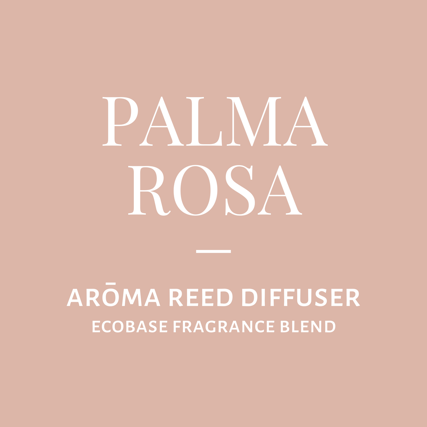 Arōma Reed Diffuser-Palma Rosa