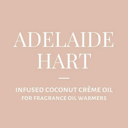 Infused Coconut Crème Oil-Adelaide Hart