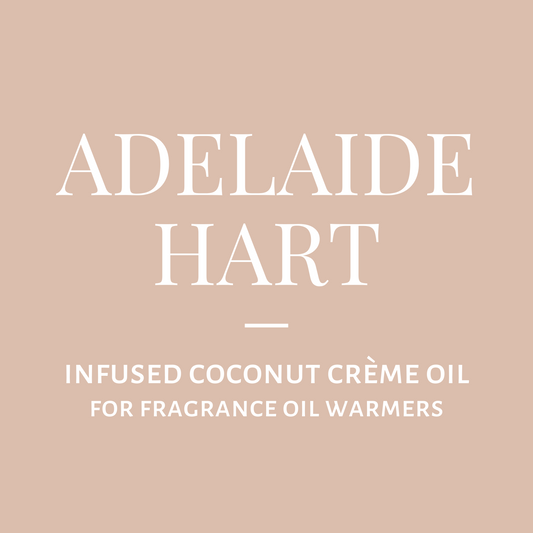 Infused Coconut Crème Oil-Adelaide Hart