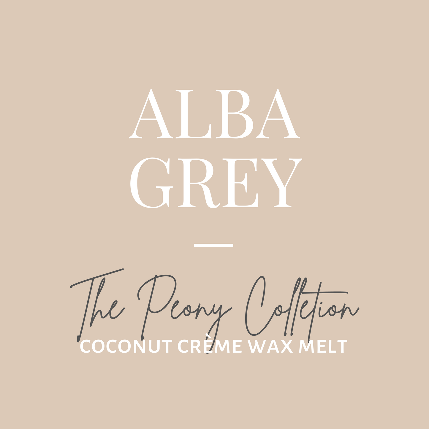 Peony Wax Melt-Alba Grey