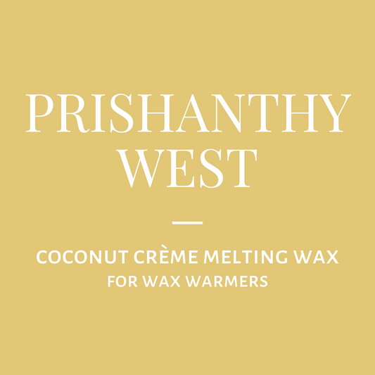 Melting Wax-Prishanthy West