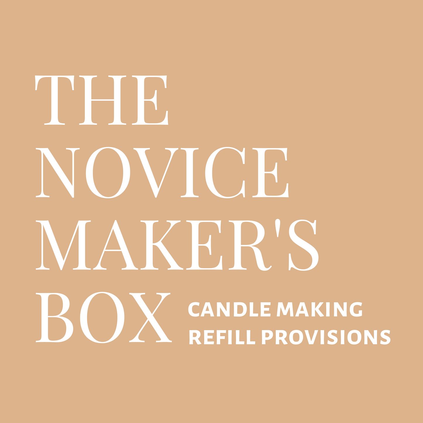 The Novice Maker's Box-Candle Refill Provisions