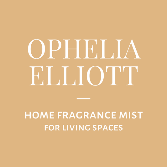 Home Fragrance Mist-Ophelia Elliott