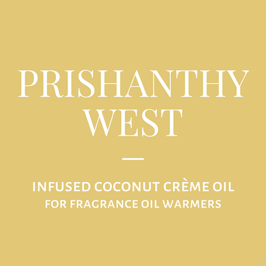 Infused Coconut Crème Oil-Prishanthy West