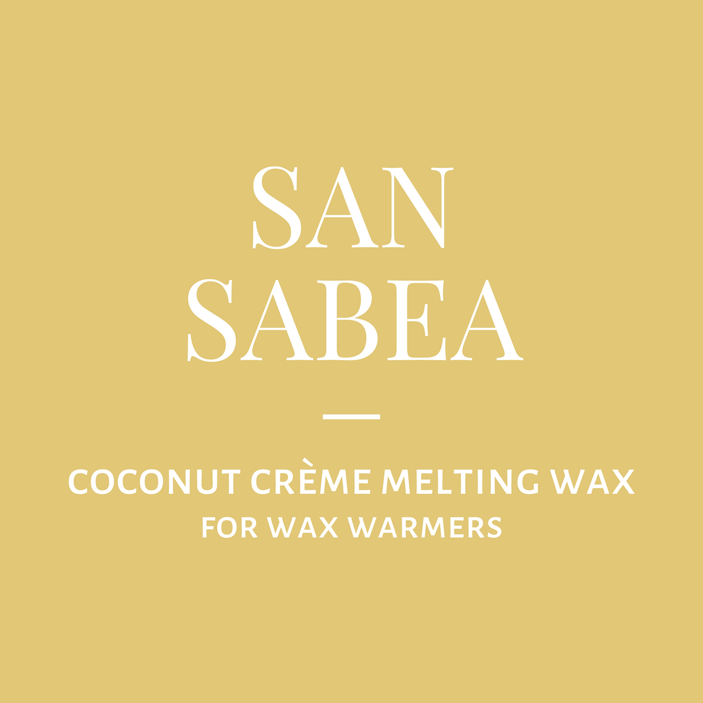 Melting Wax-San Sabea