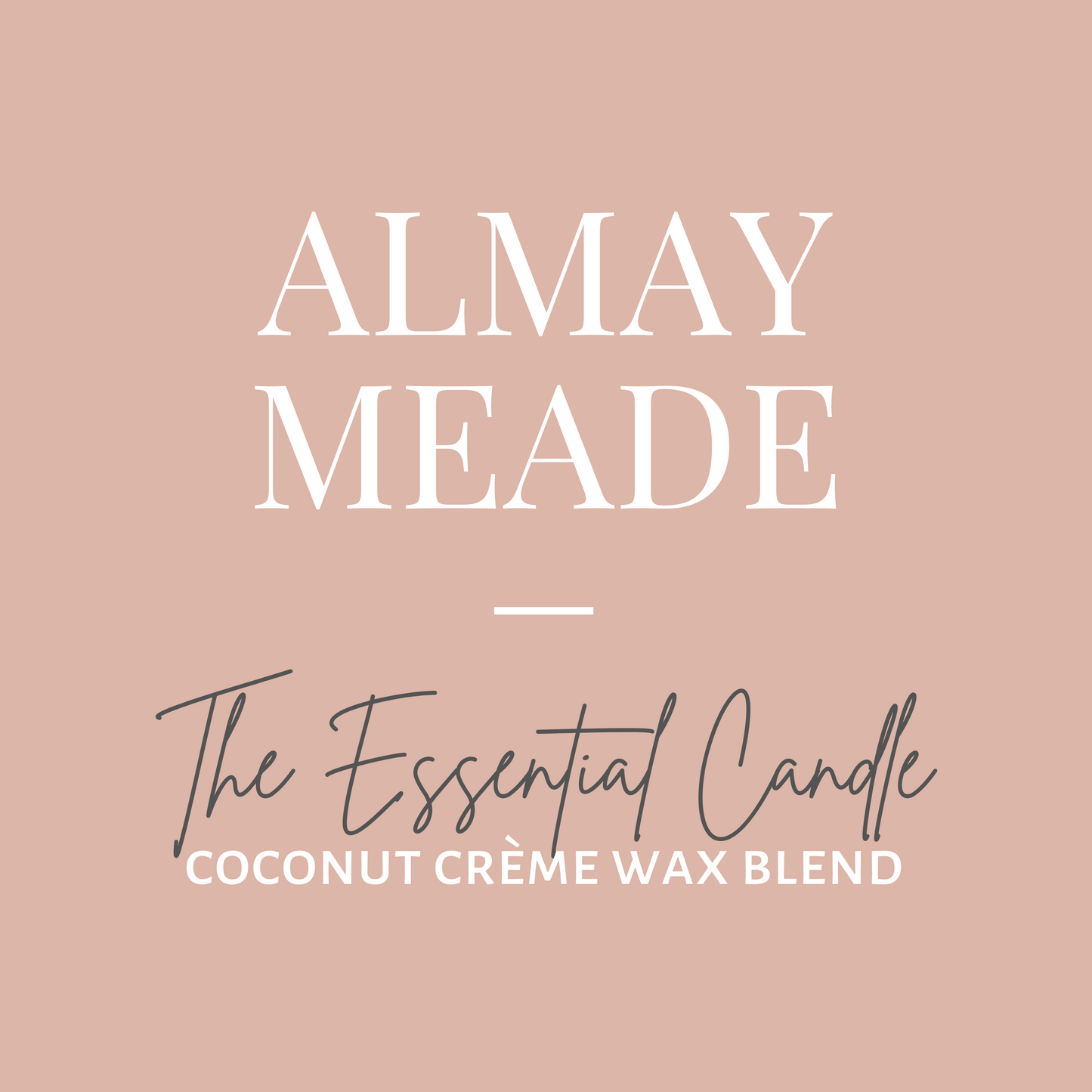 The Essential Candle-Almay Meade