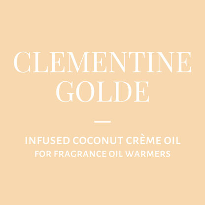 Infused Coconut Crème Oil-Clementine Golde