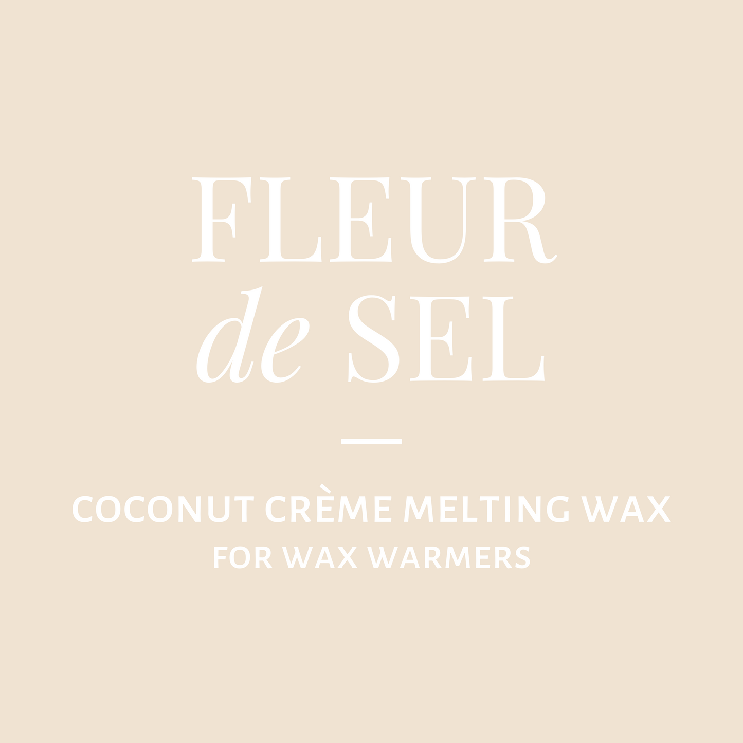 Melting Wax-Fleur de Sel