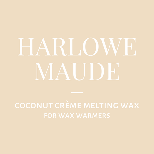 Melting Wax-Harlowe Maude