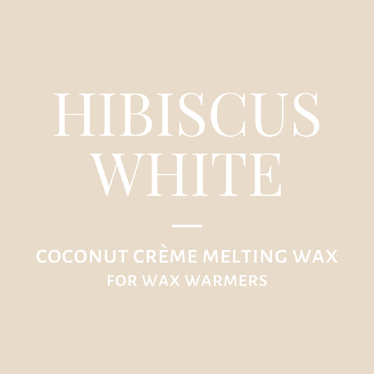 Melting Wax-Hibiscus White