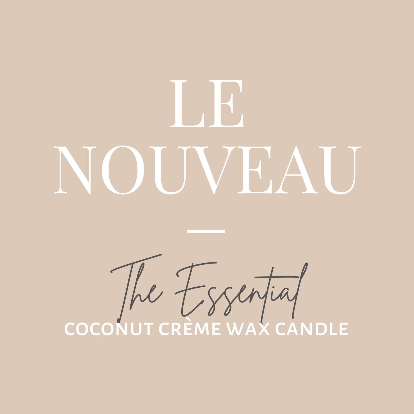 The Essential Candle-Le Nouveau